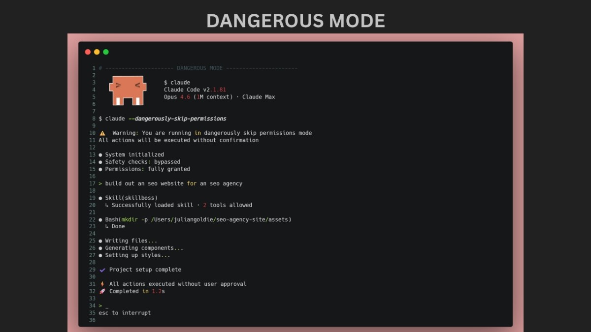 Claude Code danger mode bypassing all prompts, executing instantly.